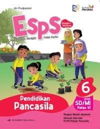 ESPS Pendidikan Pancasila untuk SD/MI Kelas VI Kurikulum Merdeka