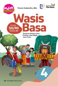 Wasis Basa kanggo SD/MI Kelas IV Kurikulum Merdeka