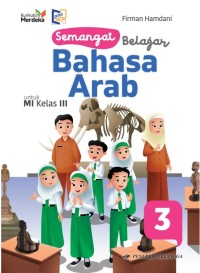 Semangat Belajar Bahasa Arab untuk MI Kelas III Kurikulum Merdeka