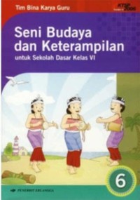 Image of Seni Budaya dan Keterampilan untuk Sekolah Dasar Kelas 6