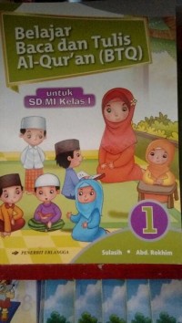 Belajar Baca dan Tulis Al-Qur'an (BTQ) untuk SD/MI Kelas 1