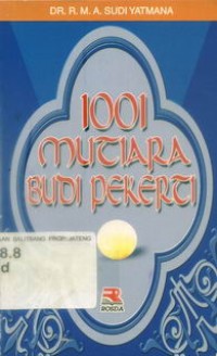 1001 Mutiara Budi Pekerti