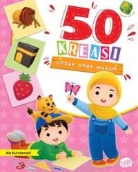 50 Kreasi Untuk Anak Muslim