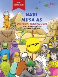 Nabi Musa AS: Nabi dengan tujuh mukjizat