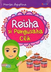 Reisha si Pengusaha Cilik