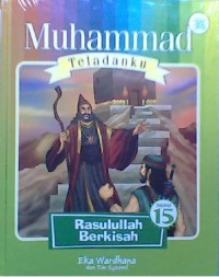 Muhammad Teladanku - Buku 15