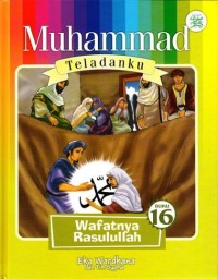 Muhammad Teladanku - Buku 16