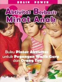 Aktivitas Berbasis Minat Anak