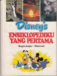 Disney Ensiklopedia yang Pertama Jilid 13 (Kupu-Kupu - Marconi)