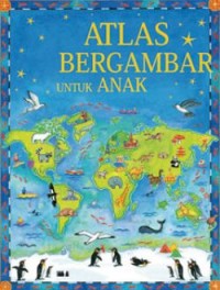 Image of Atlas Bergambar Untuk Anak