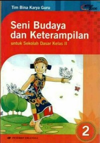 Seni Budaya dan Keterampilan untuk Sekolah Dasar Kelas 2