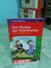 Seni Budaya dan Keterampilan untuk Sekolah Dasar Kelas 1