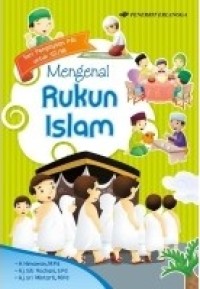 Mengenal Rukun Islam