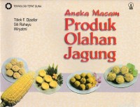 Aneka Macam Produk Olahan Jagung