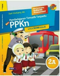 Pembelajaran Tematik Terpadu PPKn untuk SD/MI kelas II A