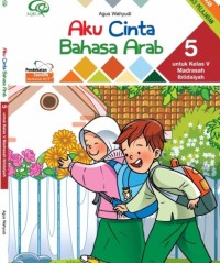 Image of Aku Cinta Bahasa Arab 5 : untuk Kelas V Madrasah Ibtidaiyah