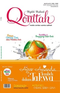 Majalah Muslimah Qonitah : Agar Ananda Tumbuh dalam Takwa