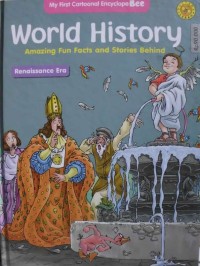 Renaissance Era : World History - Amazing Fun Facts and Stories Behind