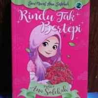 Rindu Tak Bertepi: Sweet Ana solehah