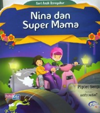 Nina dan Super Mama