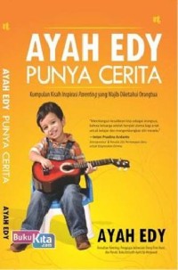 Ayah Edy Punya Cerita