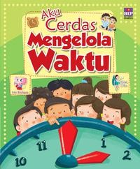 Aku Cerdas Mengelola Waktu