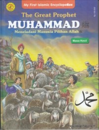 Image of The Great Prophet Muhammad Meneladani Manusia Pilihan Allah: Masa Kecil