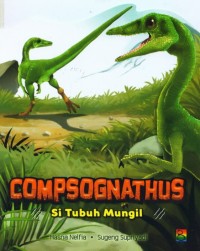 Image of Compsognathus: si tubuh mungil