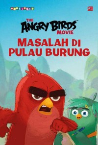 The Angry Birds Movie: Masalah Di Pulau Burung