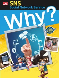 WHY? SNS - Social Network service