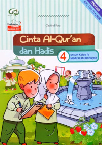 Image of Cinta Al-Quran dan Hadis untuk Kelas 4 Madrasah Ibtidaiyah