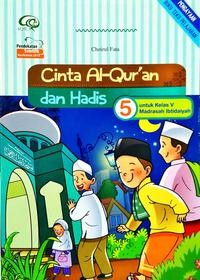Image of Cinta Al-Quran dan Hadis untuk Kelas 5 Madrasah Ibtidaiyah