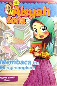 Aisyah Sofia: Membaca itu Menyenangkan