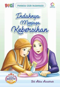 Indahnya Menjaga Kebersihan