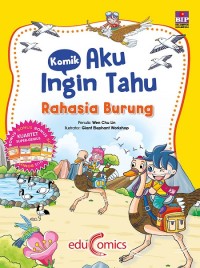 Komik Aku Ingin Tahu : Rahasia Burung