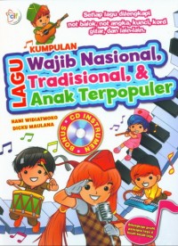 Kumpulan Lagu Wajib Nasional, Tradisional & Anak Terpopuler