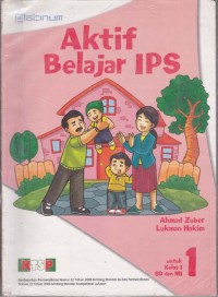 Image of Aktif Belajar IPS untuk Kelas I SD dan MI