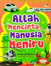 Allah Mencipta, Manusia Meniru