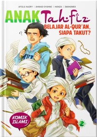 Anak Tahfiz: Belajar Al-Qur'an, Siapa Takut?