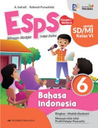 ESPS Bahasa Indonesia untuk SD/MI Kelas VI Kurikulum Merdeka