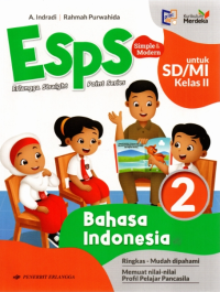 ESPS Bahasa Indonesia untuk SD/MI Kelas 2 Kurikulum Merdeka