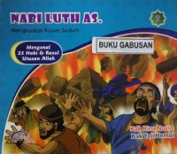 Nabi Luth AS. Menghadapi Kaum Sadum