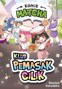 Image of Komik Matcha: Klub Pemasak Cilik