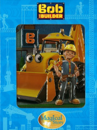 Image of Bob The Builder : Magical Story