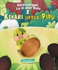 Image of Petualangan Lu si Ulat Bulu 2 : Kenari untuk Pipu
