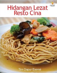 Hidangan Lezat Resto Cina