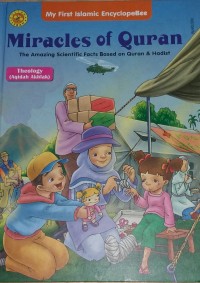 Image of Theology (Aqidah Akhlak) : Miracles of Quran - The Amazing Scientific Facts Based on Quran & Hadits