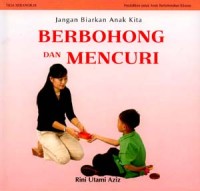 Berbohong dan Mencuri