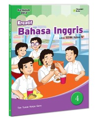 Kreatif Bahasa Inggris untuk SD/MI Kelas 4