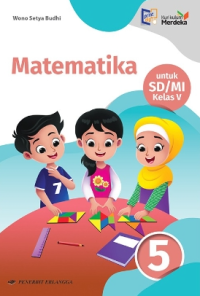 Matematika untuk SD/MI Kelas 5 Kurikulum Merdeka